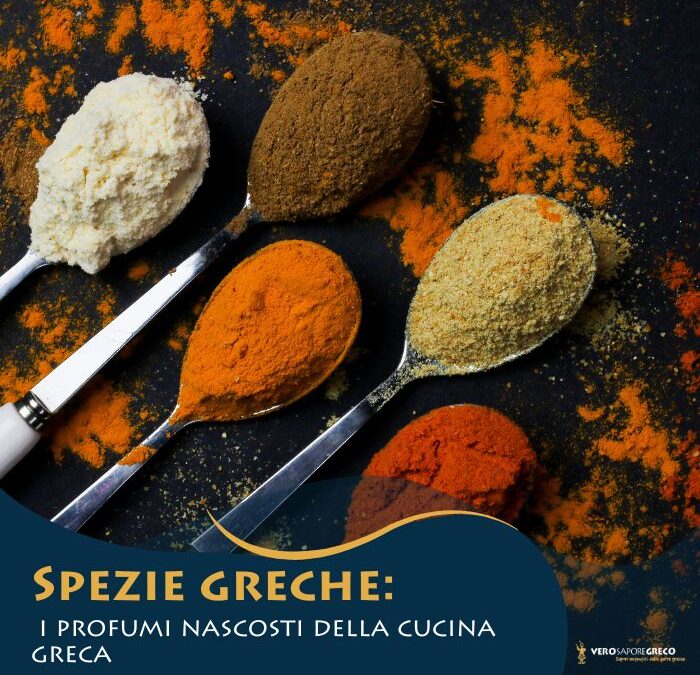 Spezie greche: i profumi nascosti della cucina greca